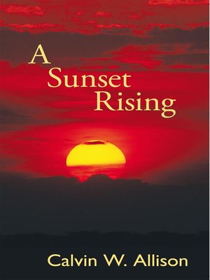 cover image of A Sunset Rising